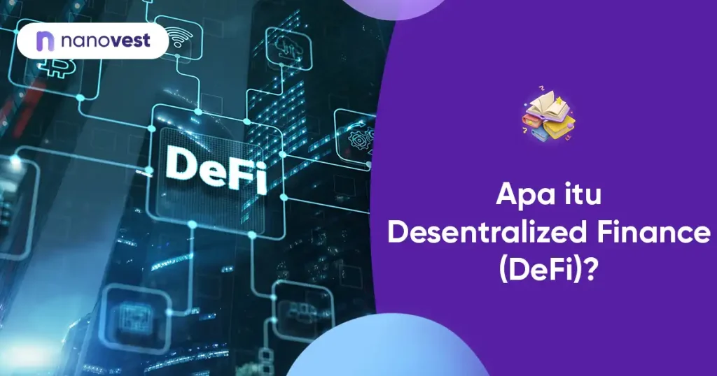 Kamus Investasi Nanovest - Instilah DeFi