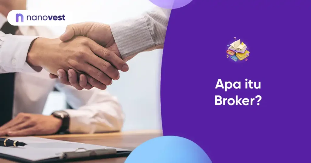 Kamus Investasi Nanovest - Istilah Broker