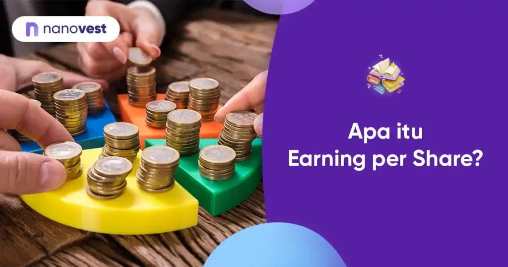 Kamus Investasi Nanovest - Istilah Earning per Share