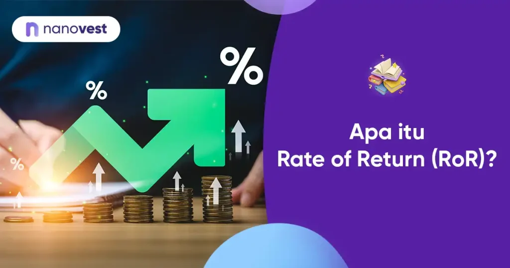 Kamus Investasi Nanovest - Istilah Rate of Return (RoR