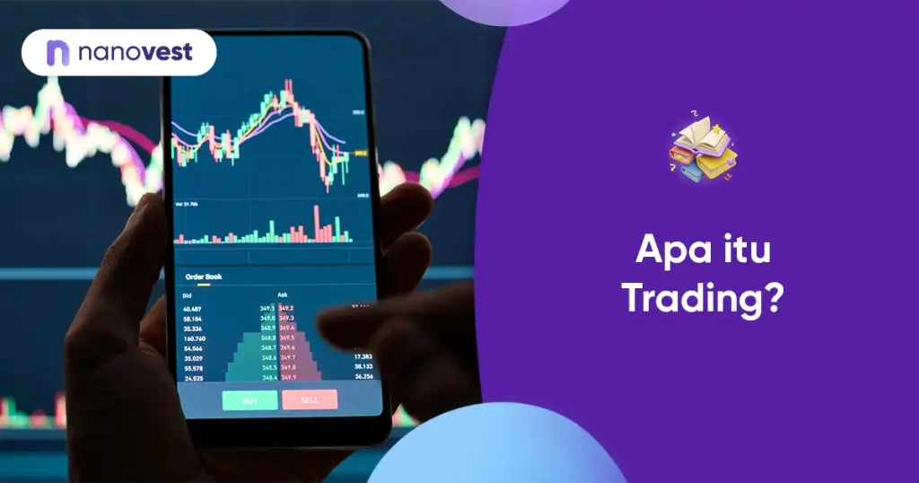Kamus Investasi Nanovest - Istilah Trading