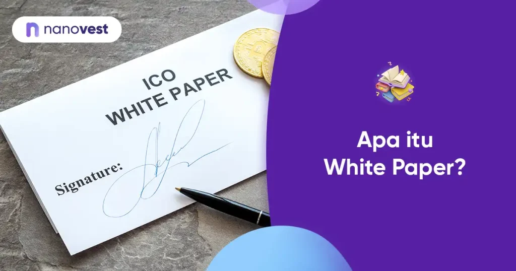 Kamus Investasi Nanovest - Istilah White Paper