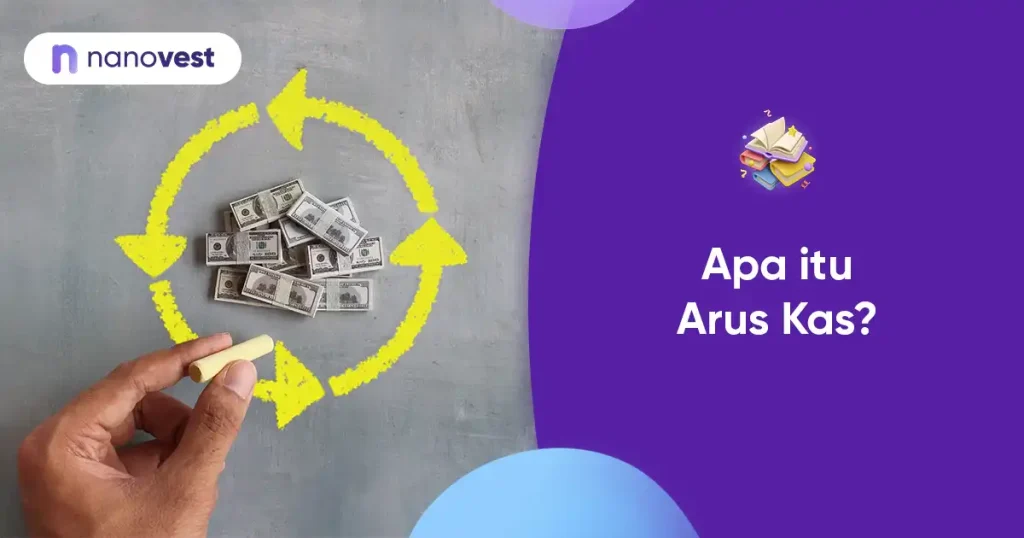 Kamus Investasi Nanovest - Istilah Arus Kas