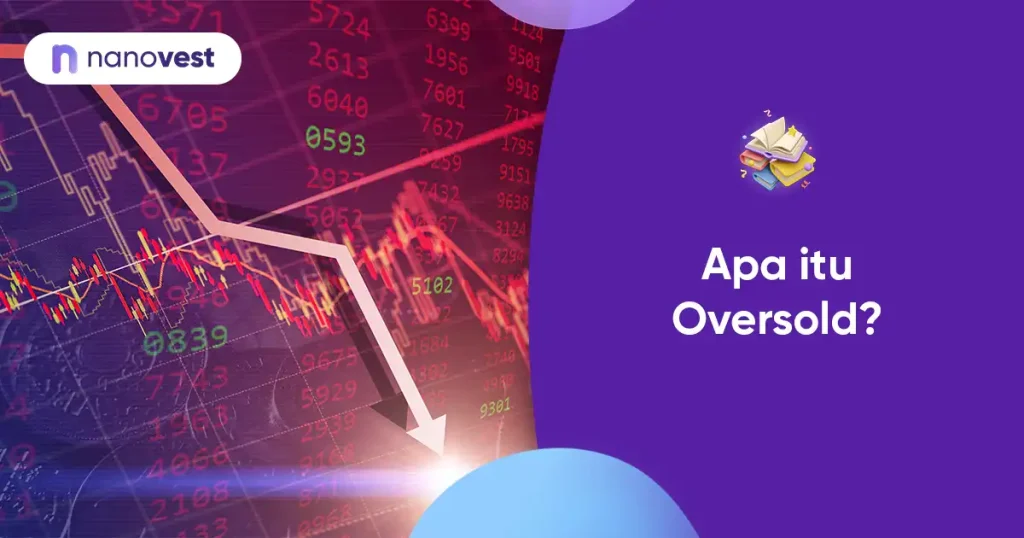 Kamus Investasi Nanovest - Istilah Oversold