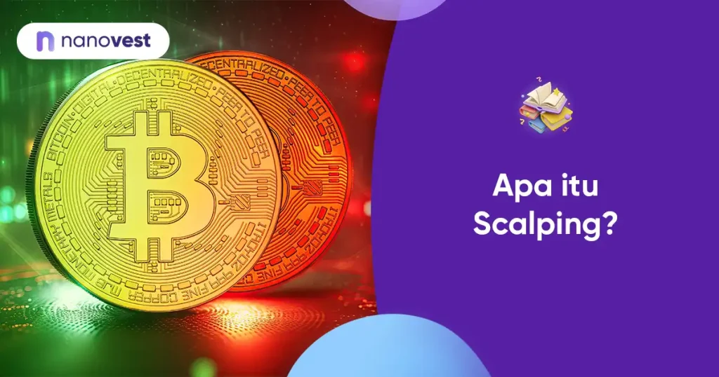 Kamus Investasi Nanovest - Istilah Scalping