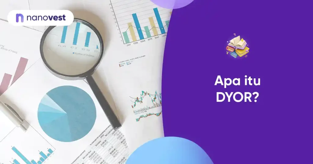 Kamus Investasi Nanovest - Istilah DYOR