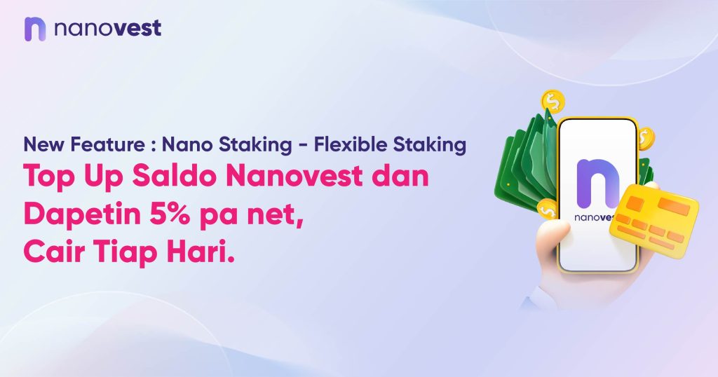 New Feature: Nano Staking – Flexible Staking