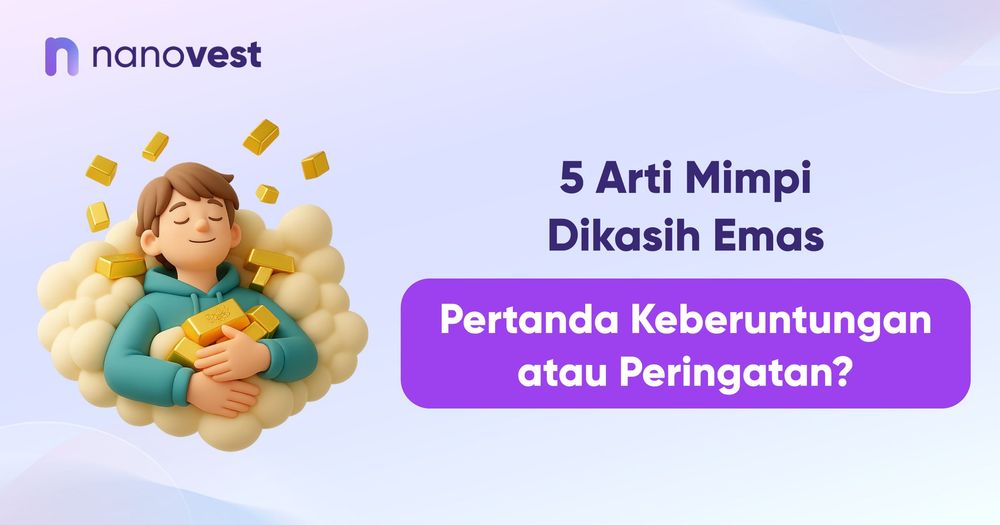 5 Arti Mimpi Dikasih Emas, Pertanda Keberuntungan atau Peringatan?