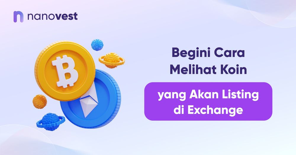 Begini Cara Melihat Koin yang Akan Listing di Exchange