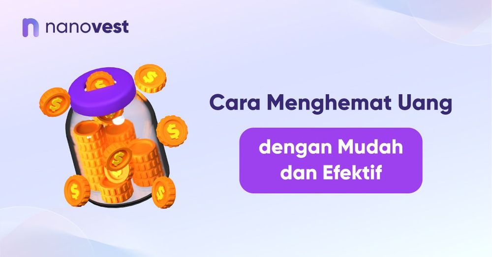 Cara Menghemat Uang dengan Mudah dan Efektif