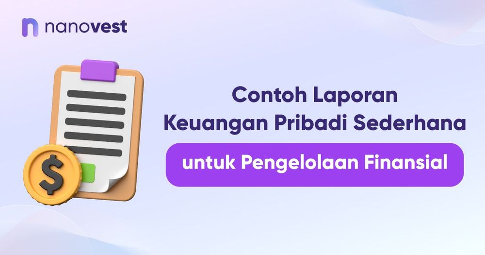 Contoh Laporan Keuangan Pribadi Sederhana untuk Pengelolaan Finansial
