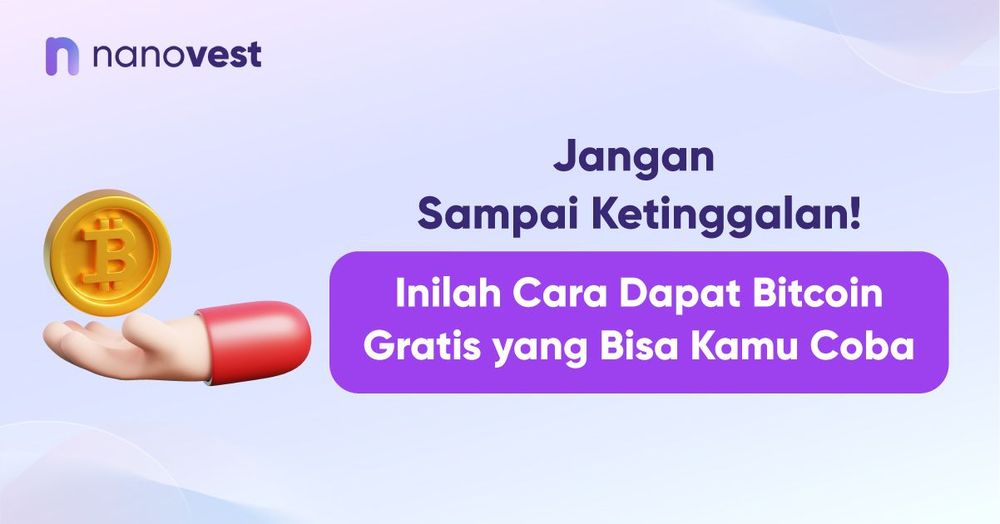 Jangan Sampai Ketinggalan! Inilah Cara Dapat Bitcoin Gratis yang Bisa Kamu Coba