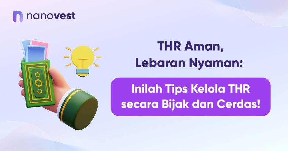 THR Aman, Lebaran Nyaman: Inilah Tips Kelola THR secara Bijak dan Cerdas!
