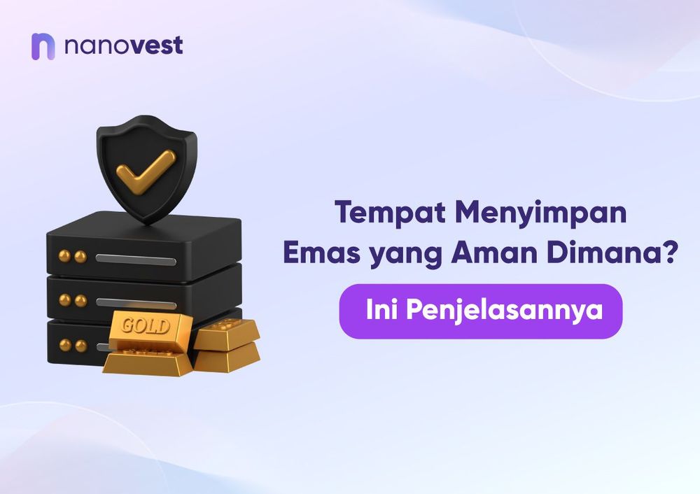 Tempat Menyimpan Emas yang Aman Dimana? Ini Penjelasannya!