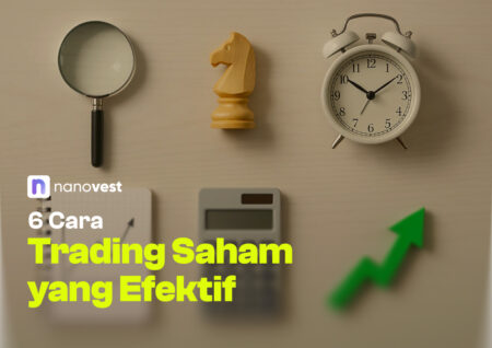 6 Cara Trading Saham yang Efektif