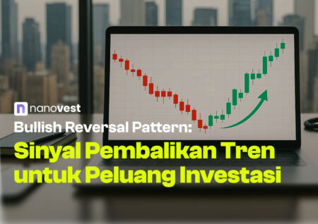 Bullish Reversal Pattern: Sinyal Pembalikan Tren untuk Peluang Investasi