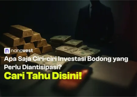 ⁠⁠Apa Saja Ciri-ciri Investasi Bodong yang Perlu Diantisipasi_ Cari Tahu Disini!