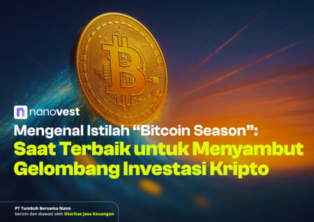 Mengenal Istilah “Bitcoin Season”: Saat Terbaik untuk Menyambut Gelombang Investasi Kripto