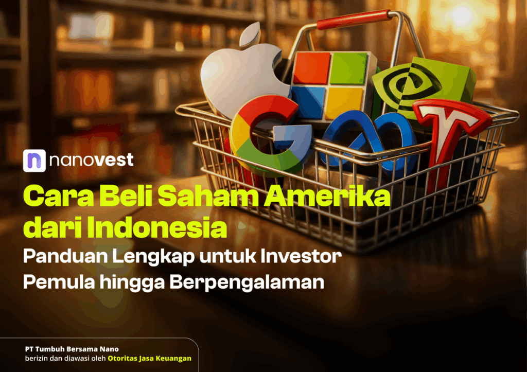 Cara Beli Saham Amerika dari Indonesia: Panduan Lengkap untuk Investor Pemula hingga Berpengalaman