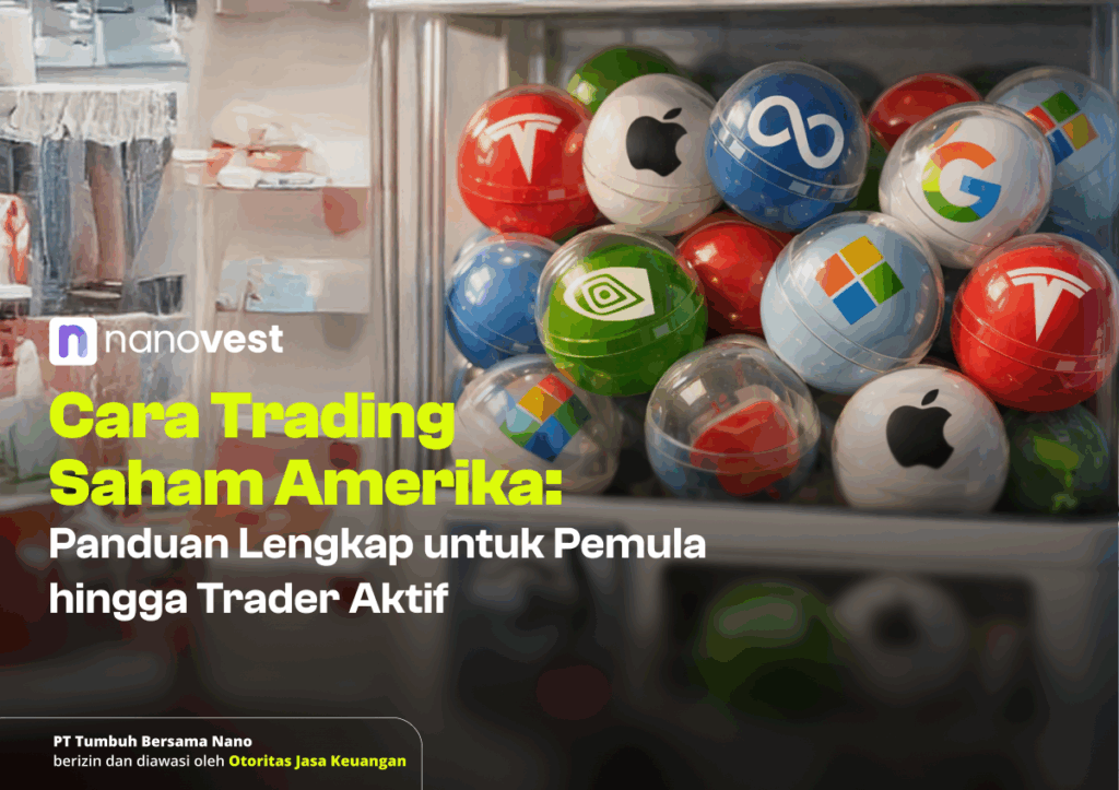 Cara Trading Saham Amerika: Panduan Lengkap untuk Pemula hingga Trader Aktif