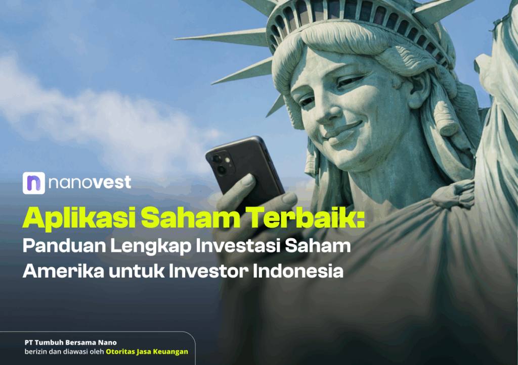 Aplikasi Saham Terbaik: Panduan Lengkap Investasi Saham Amerika untuk Investor Indonesia