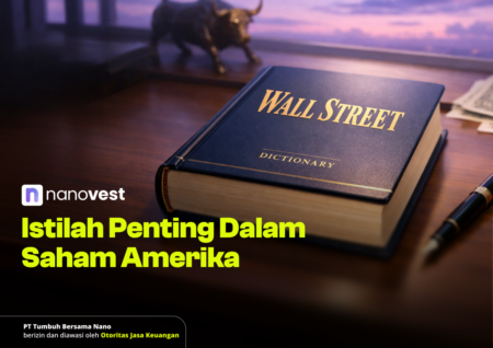 Istilah Penting dalam Saham Amerika