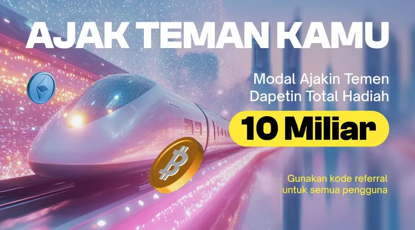 Ajak Teman Kamu (Referral Program)