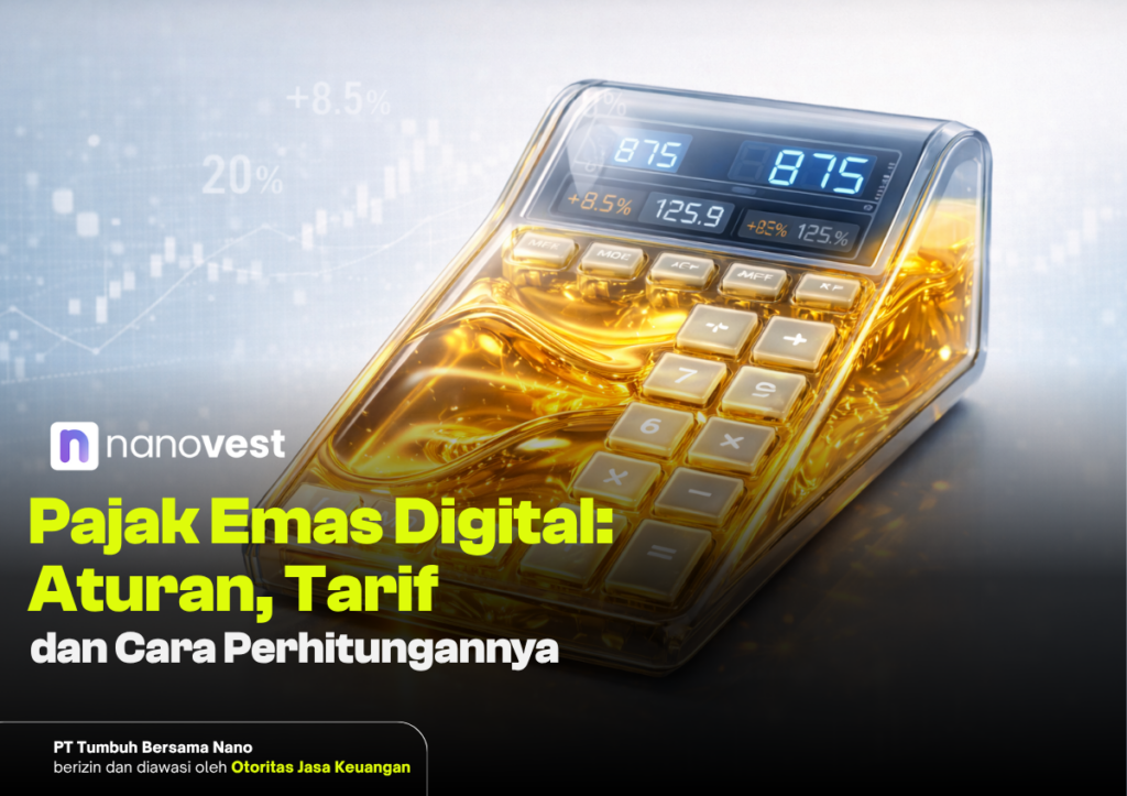 Pajak Emas Digital: Aturan, Tarif, dan Cara Perhitungannya