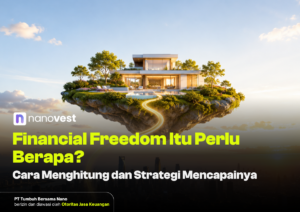 Floating island with a modern house, trees, and a glowing path above clouds; Nanovest logo and bold Indonesian headline about financial freedom.
