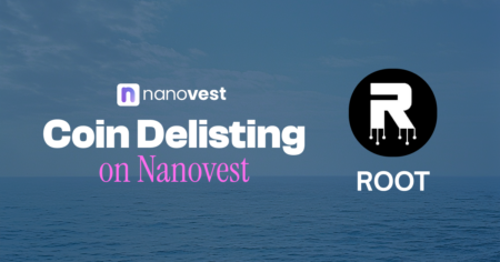 Banner announcing coin delisting on Nanovest, featuring Nanovest logo and ROOT logo against an ocean backdrop.