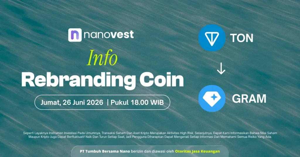 Info banner: Rebranding Coin event by NanoVest and TON, with date Jumat, 26 Juni 2026, 18:00 WIB