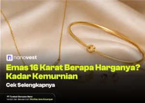 Gold jewelry on satin background with Nanovest logo; Indonesian headline asks 'Emas 16 Karat Berapa Harganya? Kadar Kemurnian'