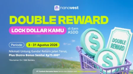 Nanovest Double Reward promo banner: 'Lock Dollar Kamu' with period 3–31 Agustus 2026, featuring dollar icons in a shopping cart.