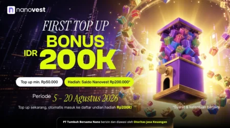 Promotional banner for Nanovest: a purple gift box bursts with colorful presents against a city backdrop, announcing a 'First Top Up Bonus IDR 200K' for August 5–20, 2026 with callouts about minimum top-up and rewards.